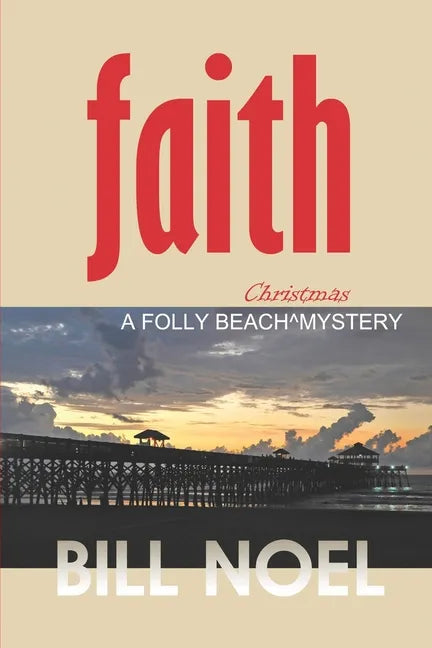 Faith: A Folly Beach Christmas Mystery - Paperback
