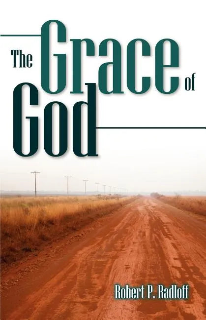 The Grace of God - Paperback