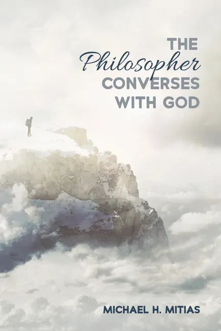 The Philosopher Converses with God - Paperback