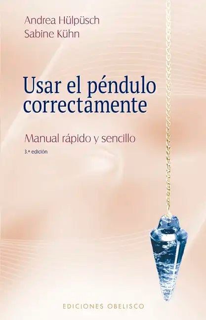 Usar El Pendulo Correctamente - Paperback