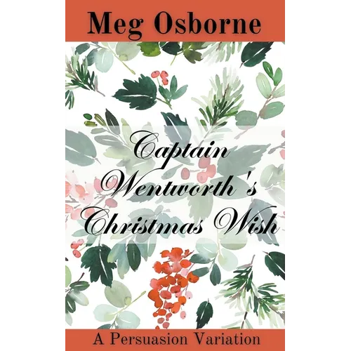 Captain Wentworth's Christmas Wish - Paperback