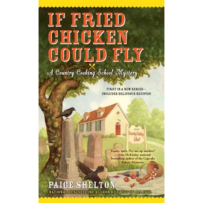 If Fried Chicken Could Fly - Mass Market Paperbound