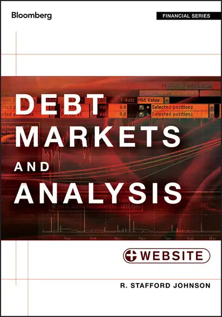 Debt Markets and Analysis, + Website - Hardcover
