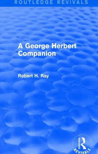 A George Herbert Companion (Routledge Revivals) - Paperback
