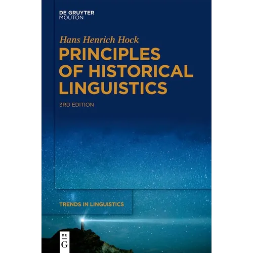 Principles of Historical Linguistics - Paperback
