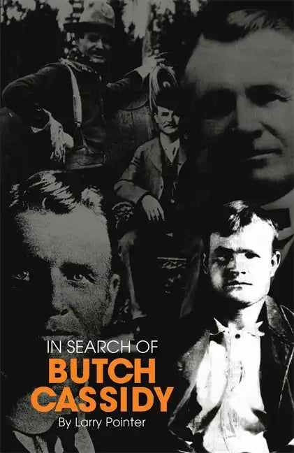 In Search of Butch Cassidy - Paperback