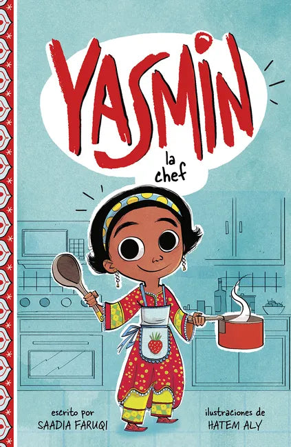 Yasmin la Chef = Yasmin the Chef - Paperback