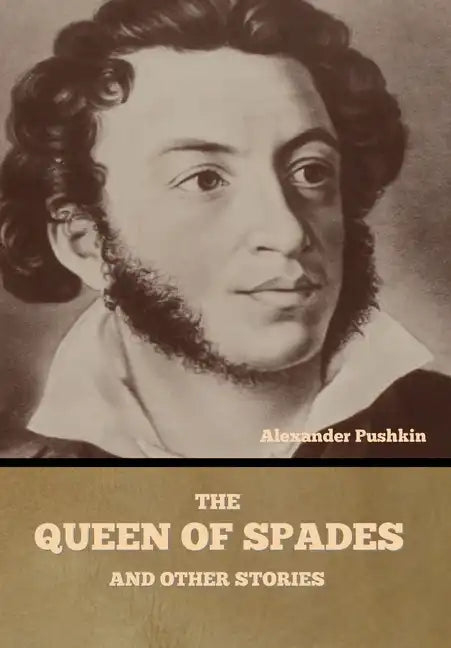 The Queen of Spades and other stories - Hardcover