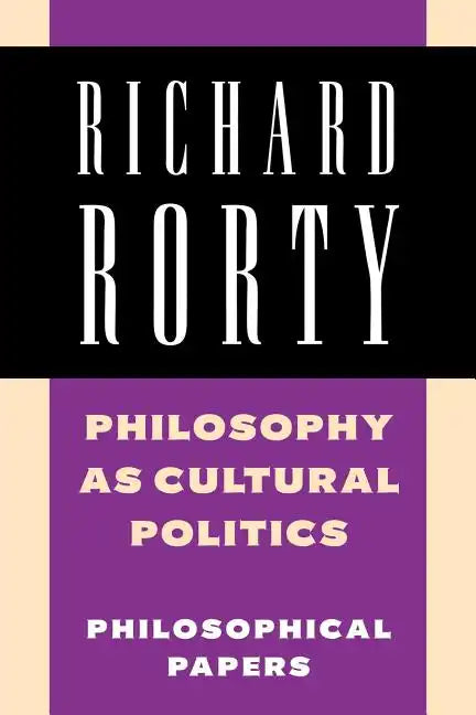 Philosophy as Cultural Politics - Paperback