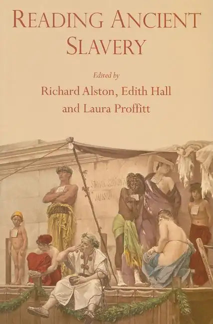 Reading Ancient Slavery - Paperback