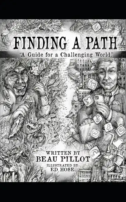 Finding A Path: A Guide for a Challenging World - Paperback
