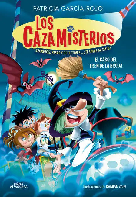El Caso del Tren de la Bruja / The Case of the Witchs Train. Mystery Hunters 3 - Paperback