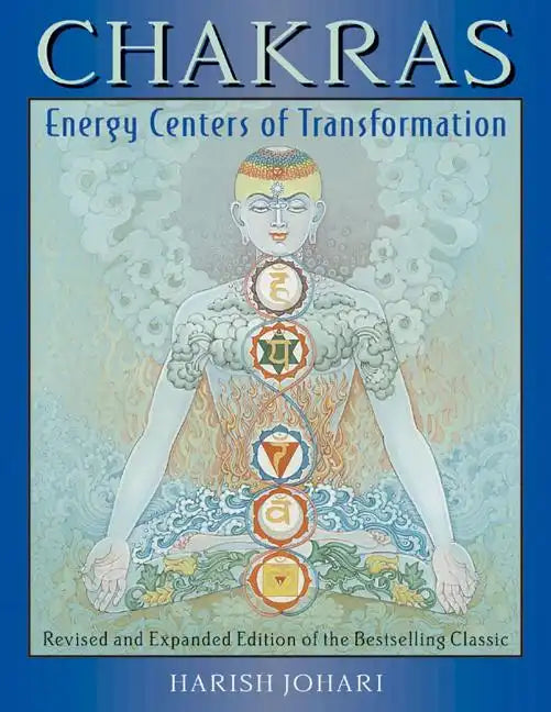 Chakras: Energy Centers of Transformation - Paperback