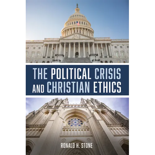 The Political Crisis and Christian Ethics - Paperback