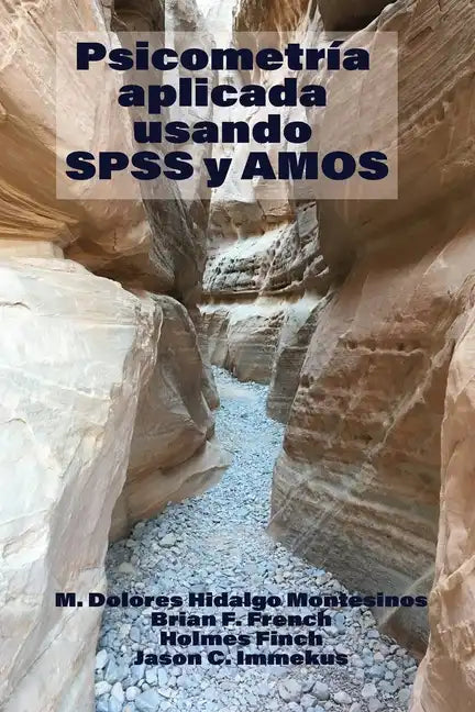 Applied Psychometrics Using SPSS and Amos - Paperback