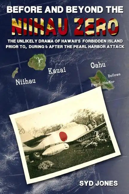Before and Beyond the Niihau Zero - Paperback