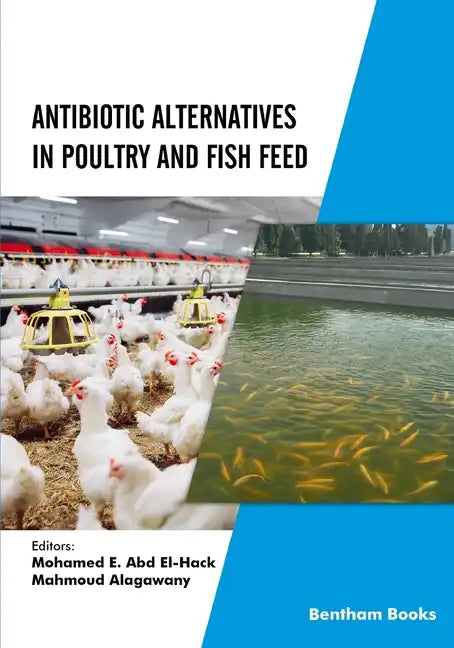 Antibiotic Alternatives in Poultry and Fish Feed - Paperback