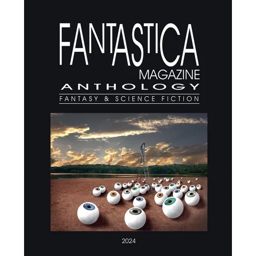 Fantastica Magazine Anthology - Paperback