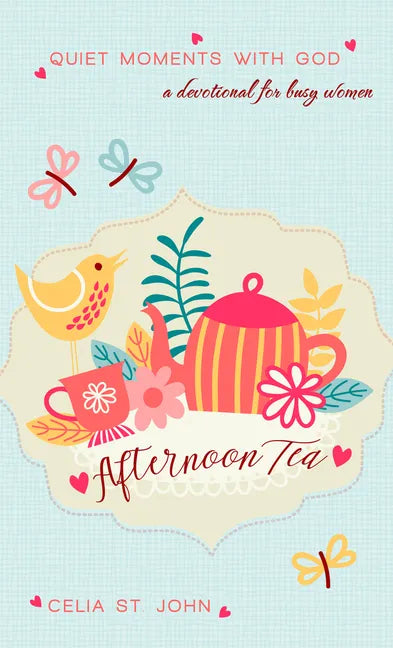 Afternoon Tea: Quiet Moments with God - Paperback