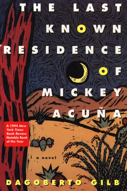 The Last Known Residence of Mickey Acuña - Paperback
