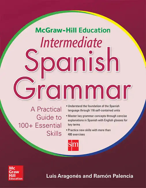 McGraw-Hill Education Intermediate Spanish Grammar - Paperback