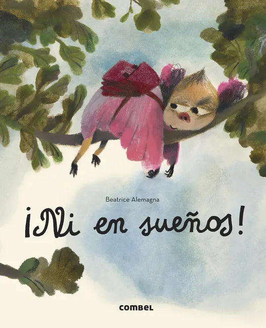 ¡Ni En Sueños! - Hardcover