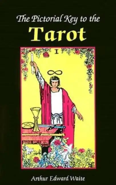 The Pictorial Key to the Tarot Book - Paperback
