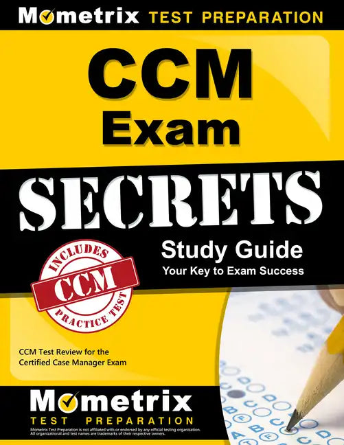 CCM Exam Secrets Study Guide: CCM Test Review for the Certified Case Manager Exam - Paperback