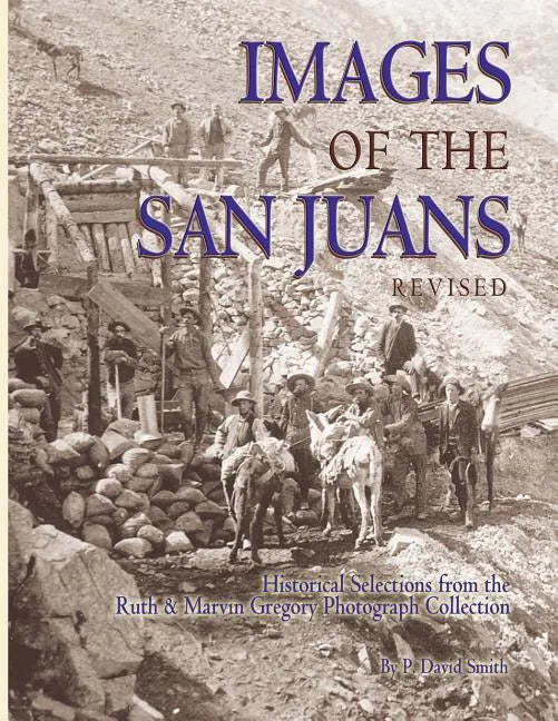 Images of the San Juans - Paperback