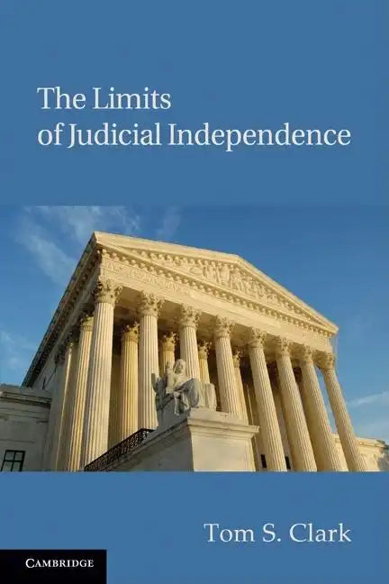 The Limits of Judicial Independence - Paperback
