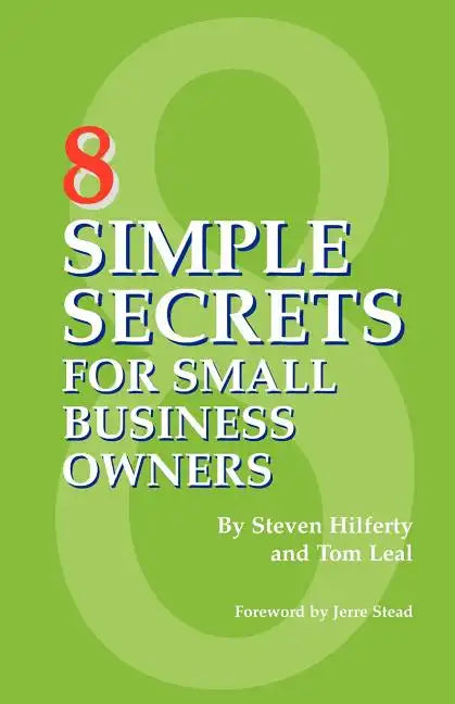 8 Simple Secrets for Small Business Owners - Paperback
