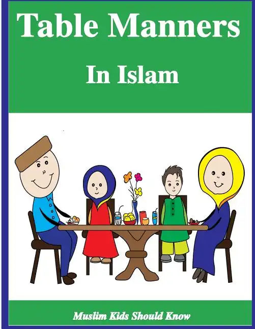 Table Manners in Islam - Paperback