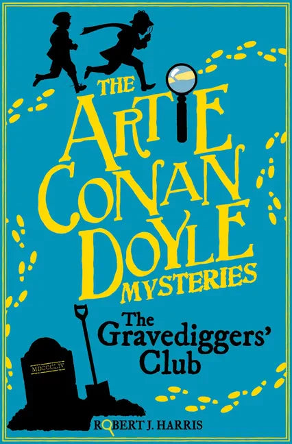 Artie Conan Doyle and the Gravediggers' Club - Paperback