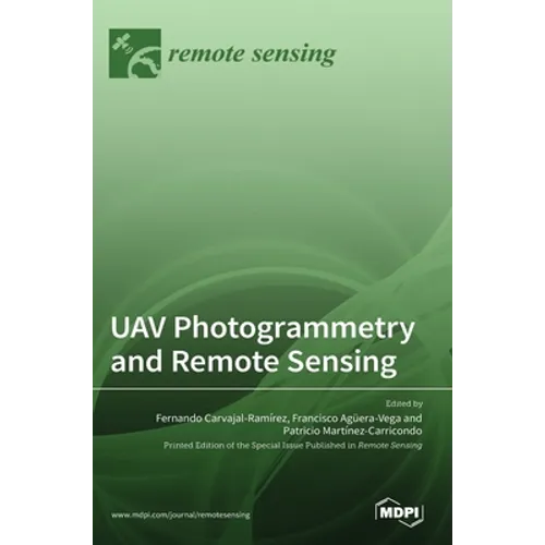 UAV Photogrammetry and Remote Sensing - Hardcover