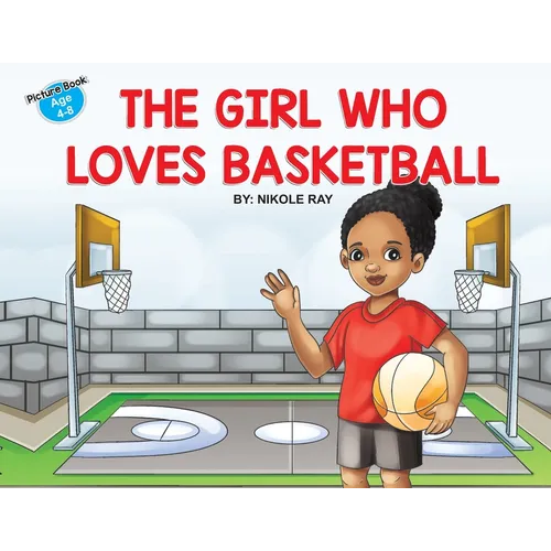 The Girl Who Loves Basketball - Paperback