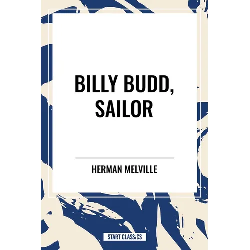 Billy Budd, Sailor - Paperback
