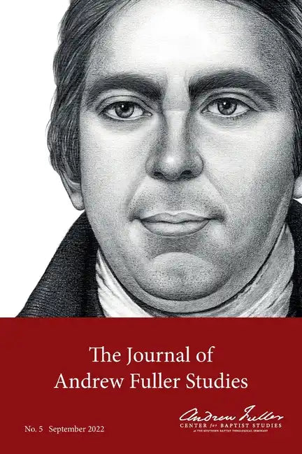 Journal of Andrew Fuller Studies 5 (September 2022) - Paperback