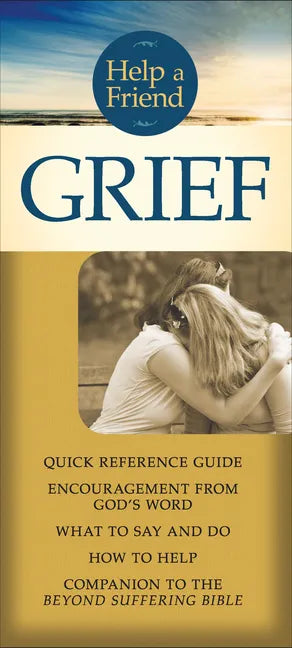 Help a Friend: Grief - Loose Leaf