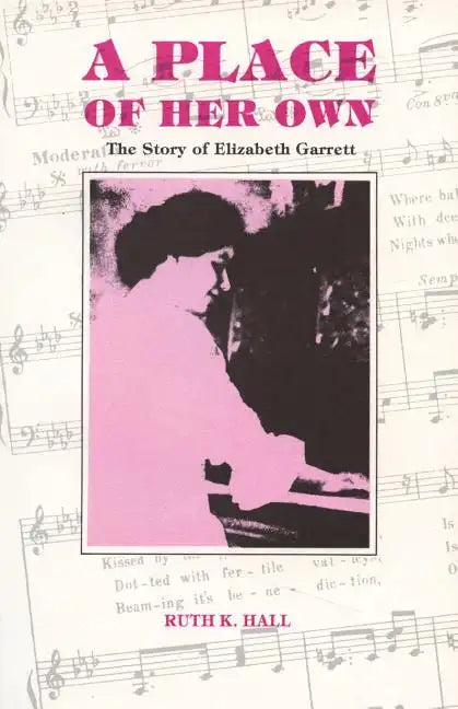 A Place of Her Own: The Story of Elizabeth Garrett - Paperback