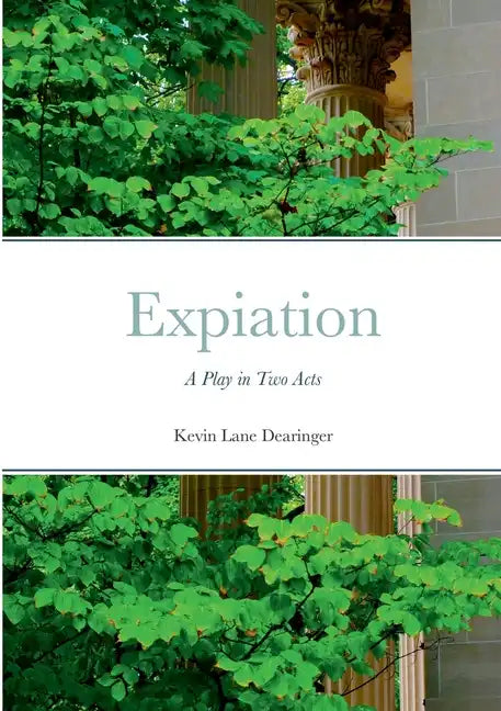 Expiation: A Play in Two Acts - Paperback