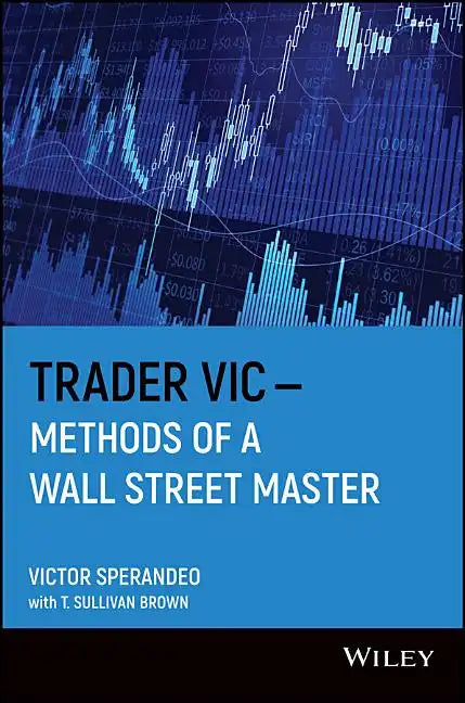 Trader Vic--Methods of a Wall Street Master - Paperback
