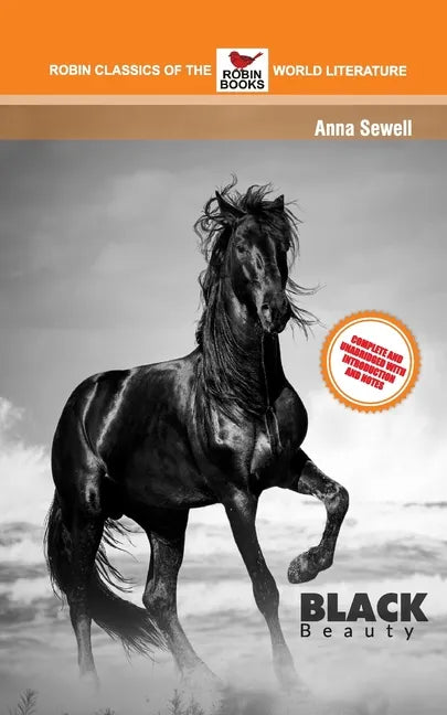 Black Beauty Complete and Unabridged with Introduction and Notes - Paperback