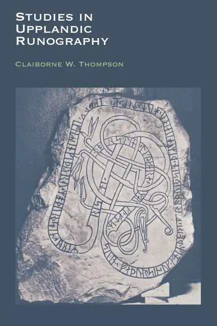 Studies in Upplandic Runography - Paperback