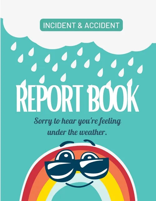 Childcare Incident & Accident Report Book - Paperback