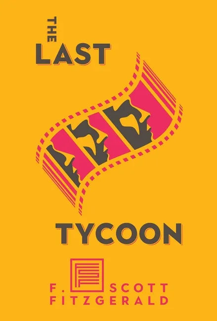 The Last Tycoon - Hardcover