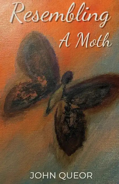 Resembling A Moth - Paperback