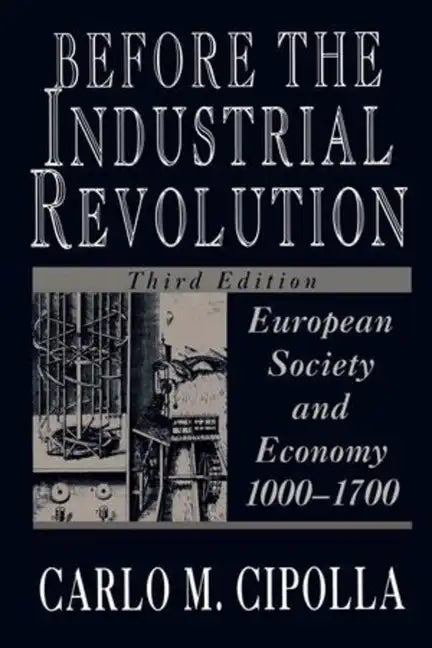 Before the Industrial Revolution - Paperback