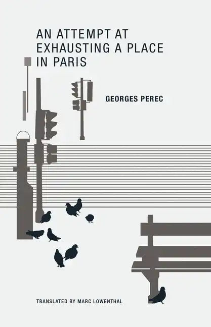 An Attempt at Exhausting a Place in Paris - Paperback