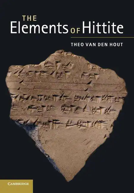 The Elements of Hittite - Paperback