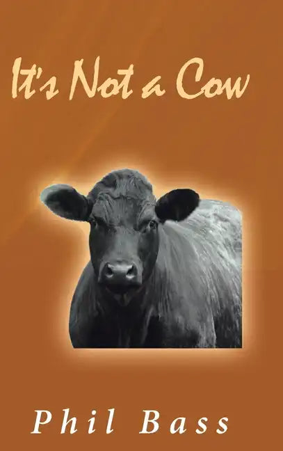It's Not a Cow - Hardcover